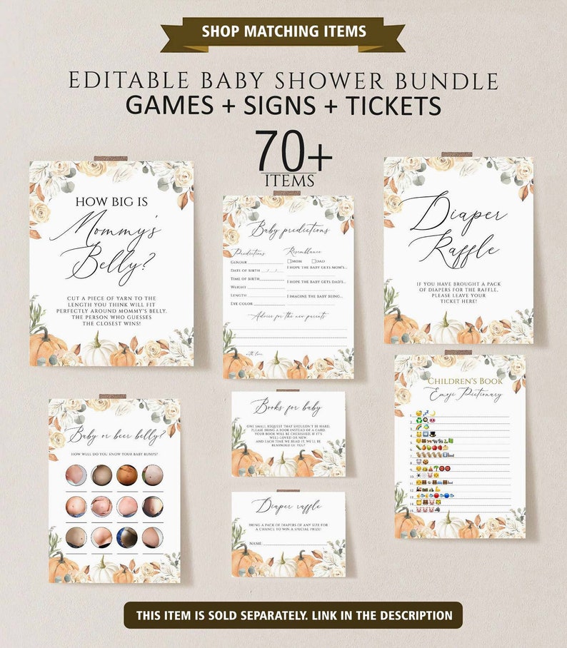 May include: A selection of printable baby shower games, signs, and tickets. The designs feature watercolour pumpkins and floral accents. Text includes "How Big is Mommy's Belly?" and "Diaper Raffle".