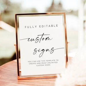 Pode incluir: Uma placa com moldura dourada com o texto "FULLY EDITABLE custom signs YOU CAN USE THIS TEMPLATE TO CREATE AND PRINT UNLIMITED CUSTOM SIGNS".
