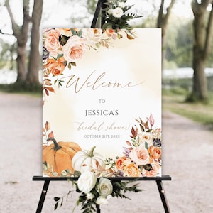 Fall in love Bridal Shower Welcome Sign, Autumn wedding welcome sign, Fall bridal sign, Pumpkin floral editable welcome sign download, f6