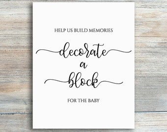 Decorate a Block Sign, Decorate a Block for the Baby Sign, Rustic Design a Block, Printable Please Decorate a Block Baby, Minimalist Shower