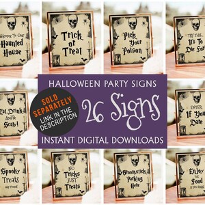 May include: A collection of Halloween party signs with phrases like "Trick or Treat" and "Welcome to Our Haunted House." Each sign features a skull and spiderweb design, set in gold frames. The image also includes the text "26 Signs" and "Instant Digital Downloads."