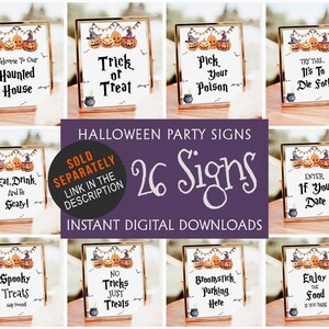 May include: A collection of Halloween party signs in gold frames. Each sign features a pumpkin design with text like "Trick or Treat" and "Haunted House." The image includes the text "26 Signs" and "Instant Digital Downloads."