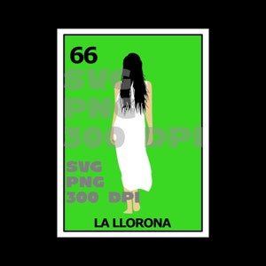 LA LLORONA LOTERIA Svg, Png, Clipart, clip art