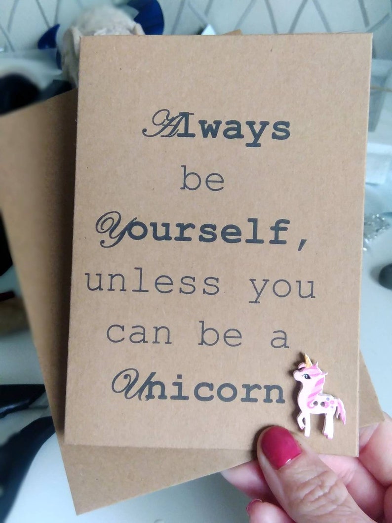 Unicorn greeting card friendship encouragement card positive vibes card I am a unicorn card always be yourself blank card simple