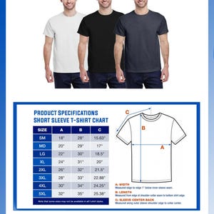 May include: A size chart for short-sleeve t-shirts with measurements in inches. The chart shows the width, length, and sleeve center back measurements for sizes small to 5XL. The chart also shows three t-shirts in white, black, and charcoal.