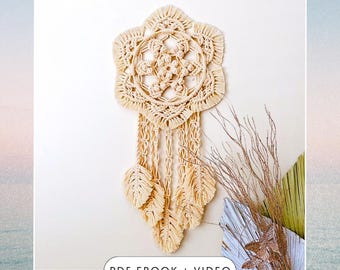 Macrame Dreamcatcher Wall Hanging Cassia eBook - Step-by-Step Macrame Tutorial + Video - Intermediate level Pattern - PDF Digital Download