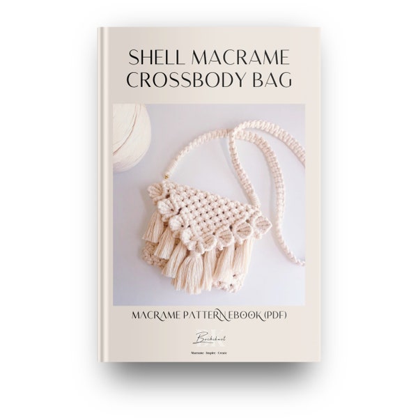 E-book de patrons de sac à bandoulière en macramé : instructions étape par étape et didacticiel vidéo - PDF de sac en macramé tendance bohème - niveau intermédiaire