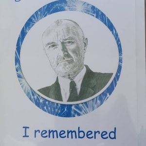Carte d'anniversaire Phil Collins. Oeuvre adaptée de mon dessin original au crayon. Contre toute attente, d'autres visages célèbres sont disponibles dans ma boutique Etsy