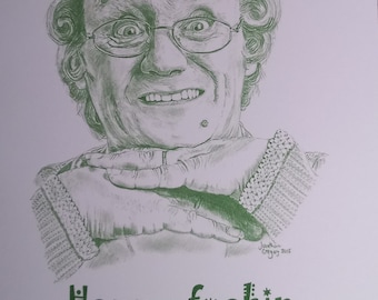 Mrs Brown funny birthday card. Artwork from my original pencil drawing. Funny Mrs Browns Boys card. happy feckin birthday.  free uk delivery