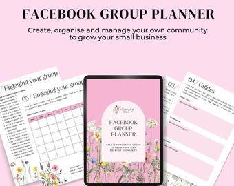 Planificador de grupos de Facebook definitivo para artistas / Guía de 20 páginas para construir, involucrar y hacer crecer su comunidad creativa / Organizador paso a paso