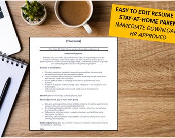 May include: A resume template designed for stay-at-home parents, with the text "Easy to Edit Resume for Stay-at-Home Parent, Immediate Download ~ HR Approved".