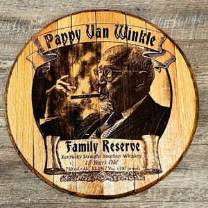 Pappy Van Winkle Kentucky Straight Bourbon| Pappy Van | Whiskey Laser Engraved Barrel Head | Kentucky Bourbon Trail Distilleries