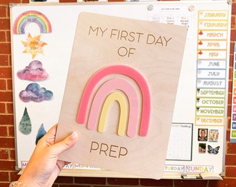 My First Day Of School Sign - Childs First day of Prep Sign - Customised Rainbow Acrylic First Day of School Sign - Classroom decor -