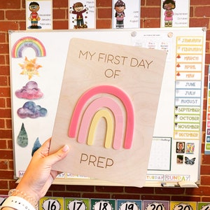 My First Day Of School Sign Childs First day of Prep Sign Customised Rainbow Acrylic First Day of School Sign Classroom decor image 1