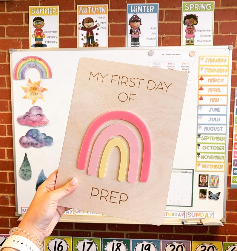 My First Day Of School Sign Childs First day of Prep Sign Customised Rainbow Acrylic First Day of School Sign Classroom decor image 1