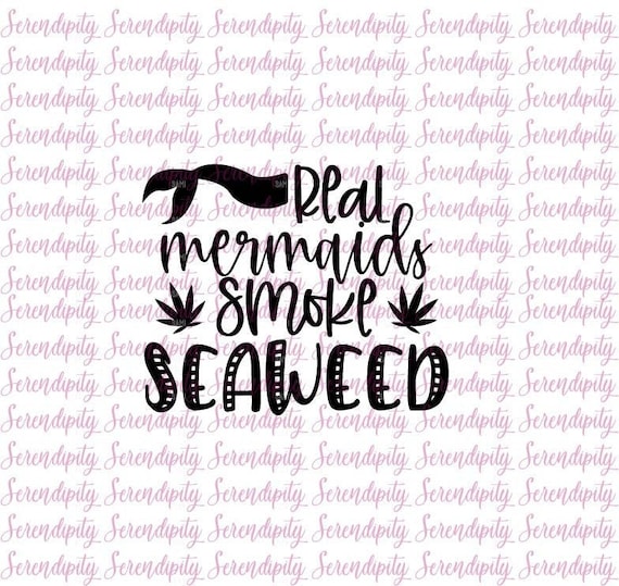Free Free Mermaid Smoking Weed Svg SVG PNG EPS DXF File