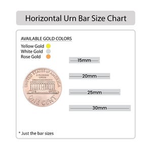 May include: A size chart for horizontal urn bars, showing the different sizes available in millimeters: 15mm, 20mm, 25mm, and 30mm. The chart also shows the available gold colors: yellow, white, and rose gold.