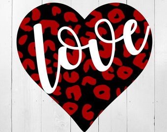 Leopard Print Heart SVG, Valentine's Day SVG, Animal Print SVG, Valentine Heart Svg, Love Svg, Valentines Svg, Valentine Shirt, girls svg