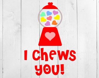 Plik do cięcia Gumball Machine, I Chews You Svg, Walentynki SVG, clipart gumy balonowej, Gumball Machine PNG, clipart walentynkowy, Walentynki PNG