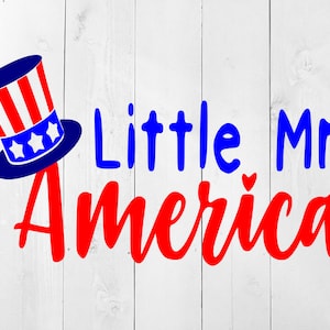 4 de julio SVG, Little Mister America SVG, Little Mr America SVG, Patriotic svg, boys 4 de julio svg, Memorial Day svg, Día del Trabajo svg