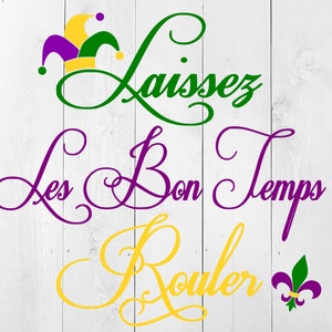 Mardi Gras SVG, Laissez Les Bon Temps Rouler SVG, mardi gras clipart, Let the good times roll, fat tuesday svg, jester hat, fleur de lis