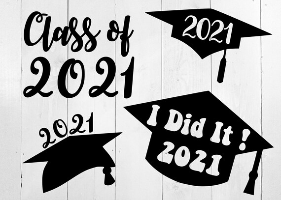 Download Graduation 2021 Svg Graduation Cap Svg Class Of 2021 Svg Etsy