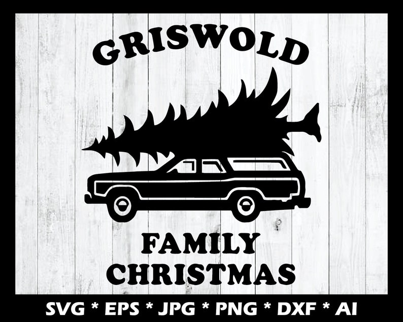 Download Griswold Family Christmas / SVG / EPS / DXF / png / jpg ...