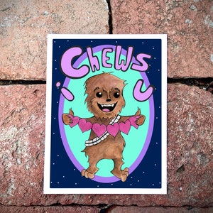 Chewie Valentijnsdag Kaart, Star Wars Gift, Chewbacca, 4x5 Handgemaakte kaart met envelop, kleurrijke kunst print