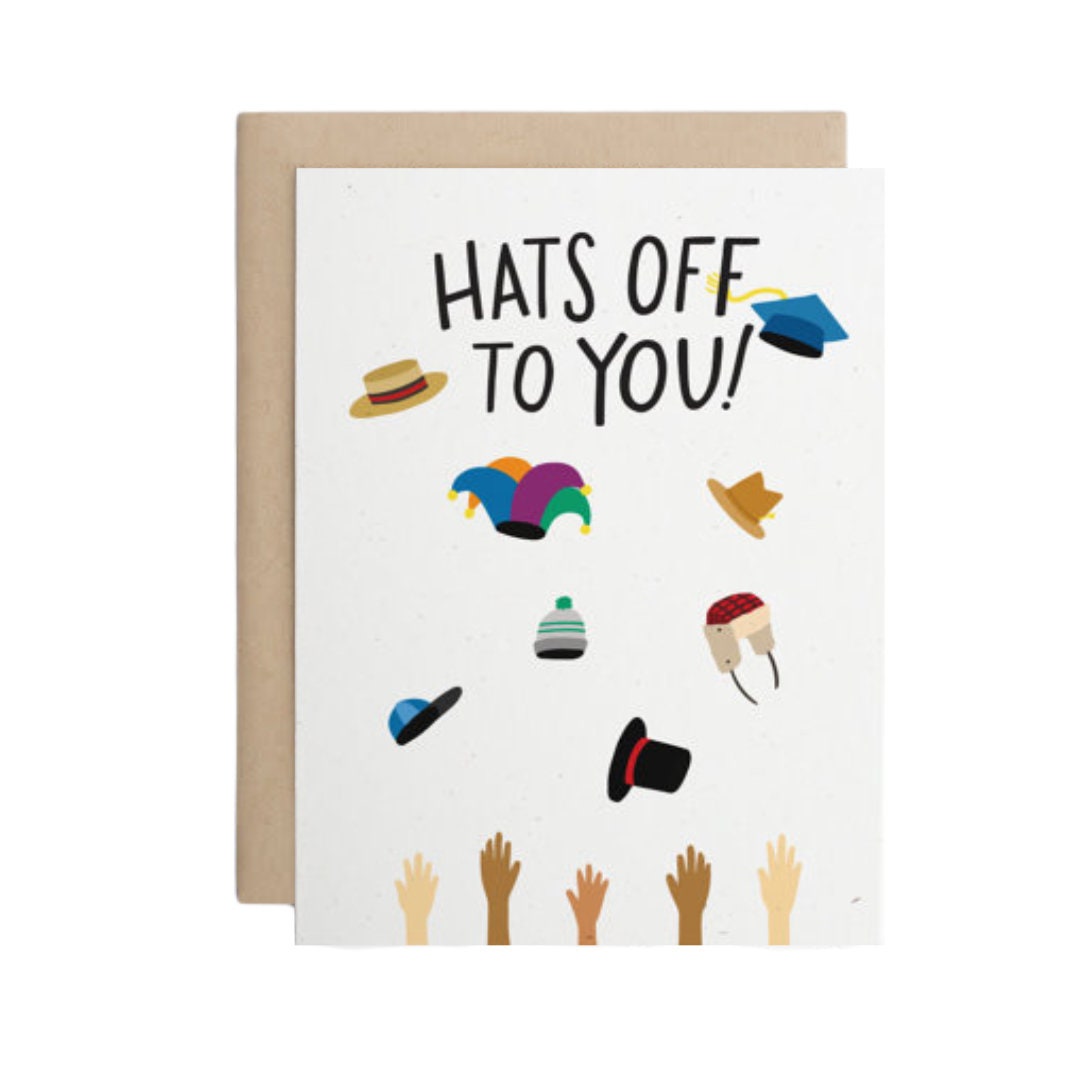 Hats off to you Greeting Card Blank Inside Etsy