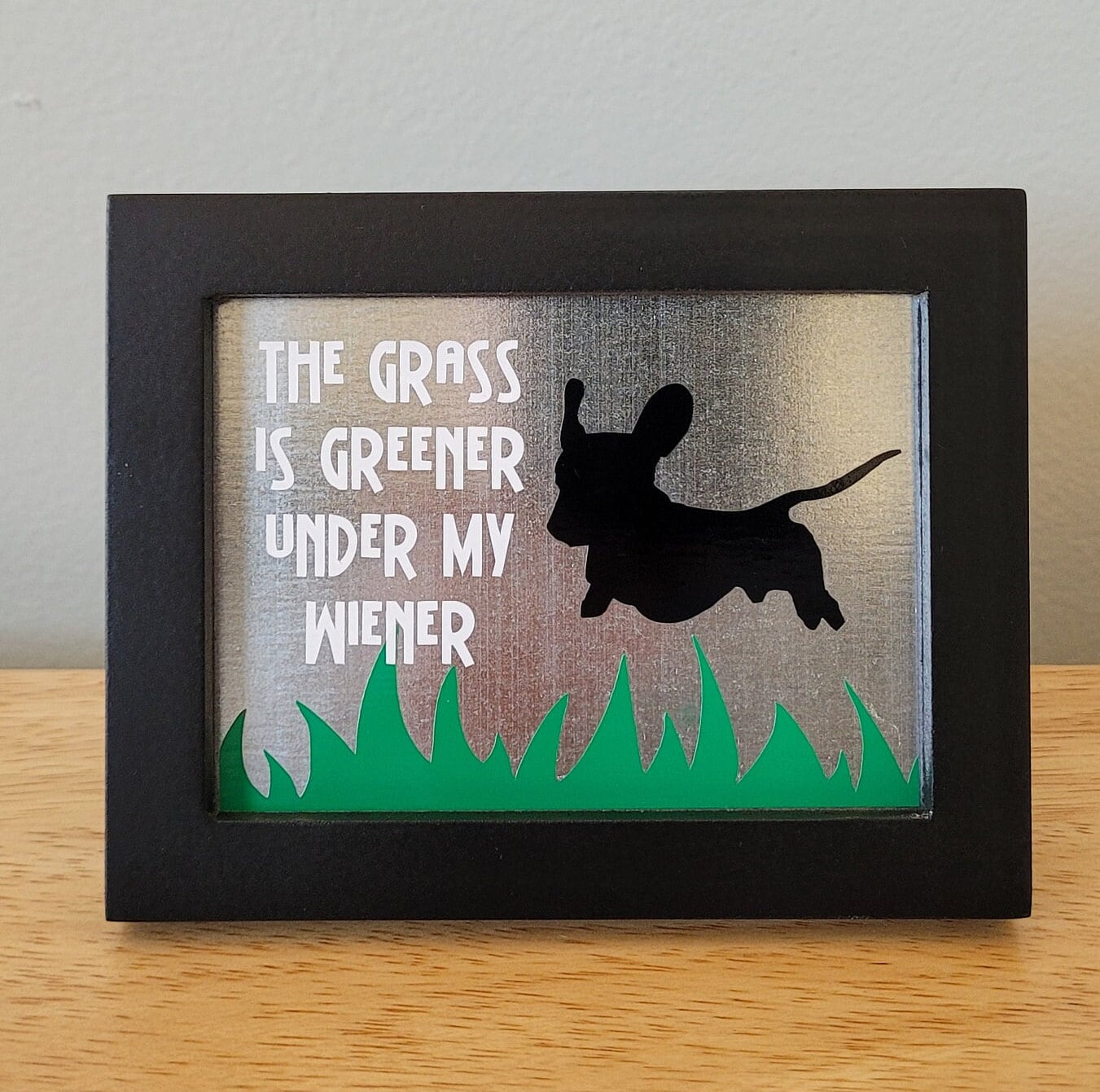 The Grass is Greener Under My Wiener Mini Frame Etsy