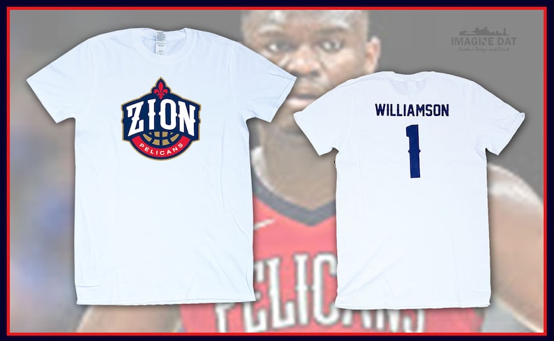 May include: Two white t-shirts, one with the New Orleans Pelicans logo and the text "Zion Pelicans" and the other with the text "Williamson 1" in blue.