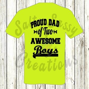 Proud Dad of Two Awesome Sons SVG, PNG, JPEG