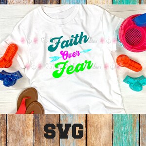 Faith Over Fear SVG