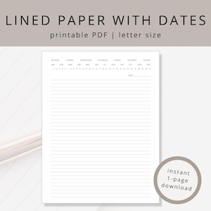 Puede incluir: Papel blanco con líneas y fechas, PDF imprimible, tamaño carta. La parte superior de la página tiene un calendario con los días de la semana y las fechas. El texto "LINED PAPER WITH DATES" está en la parte superior. Un gráfico circular dice "descarga instantánea de 1 página".