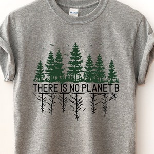Hiking Shirt, Camping Shirt, There Is No Plan B, Nature Lover T-Shirt