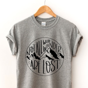 No All Who Wander Are Lost, Vintage T Shirt, Hiking, Camping Gift