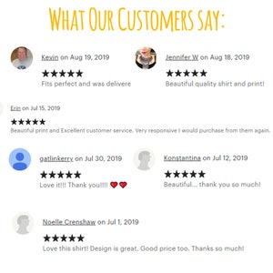 May include: A collage of customer reviews with five-star ratings and positive comments about a product. The reviews include comments like "Fits perfect and was delivered", "Beautiful quality shirt and print!" and "Love it!!! Thank you!!!!".