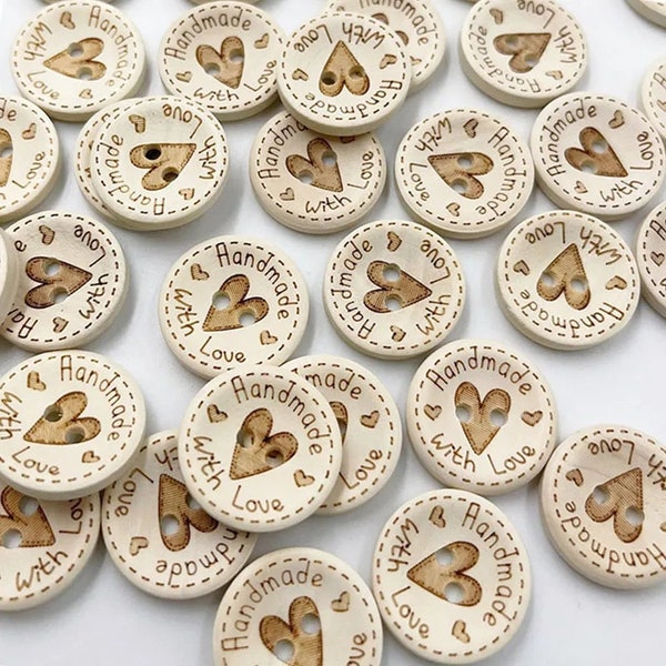 15MM - 50 wooden buttons HANDMADE WITH LOVE - Wooden buttons -Holzknöpfe -boutons en bois - Wooden buttons