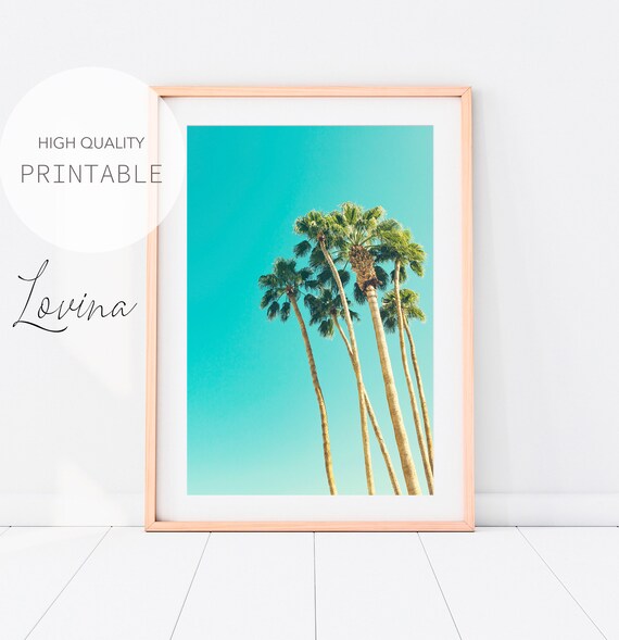 Palm Trees Wall Art California Palm Trees Print Download Etsy