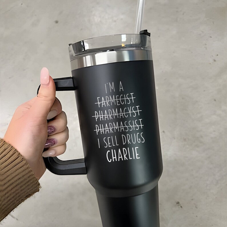 Funny Pharmacist 40oz Tumbler With Handle & Straw, Engraved Custom Pharmacy Gifts For Women, Pharmacist Appreciation Gift image 4