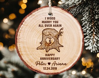Custom 5th Wedding Anniversary Ornament, I Wood Marry You All Over Again Ornament, Wood Anniversary Christmas Ornament, Gift for Couples