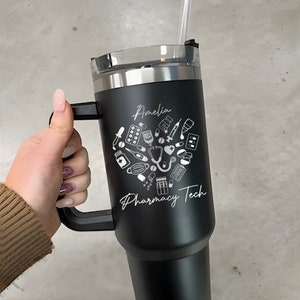 Custom Pharmacy Tech 40oz Tumbler, Engraved Pharmacist Tumbler With Handle & Straw, Pharmacy Technician Gift, Pharmacy Week Gifts