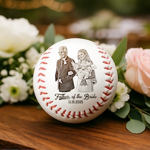 May include: A white baseball with red stitching and a black and white image of a father and daughter. The text "Father of the Bride" and the date "11.15.2025" are printed below the image.