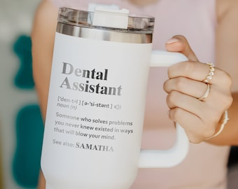 Engraved Dental Assistant 40oz Tumbler With Handle, Custom Dental Hygienist Tumbler Insulated Hot & Cold, Gift For Dentist Squad