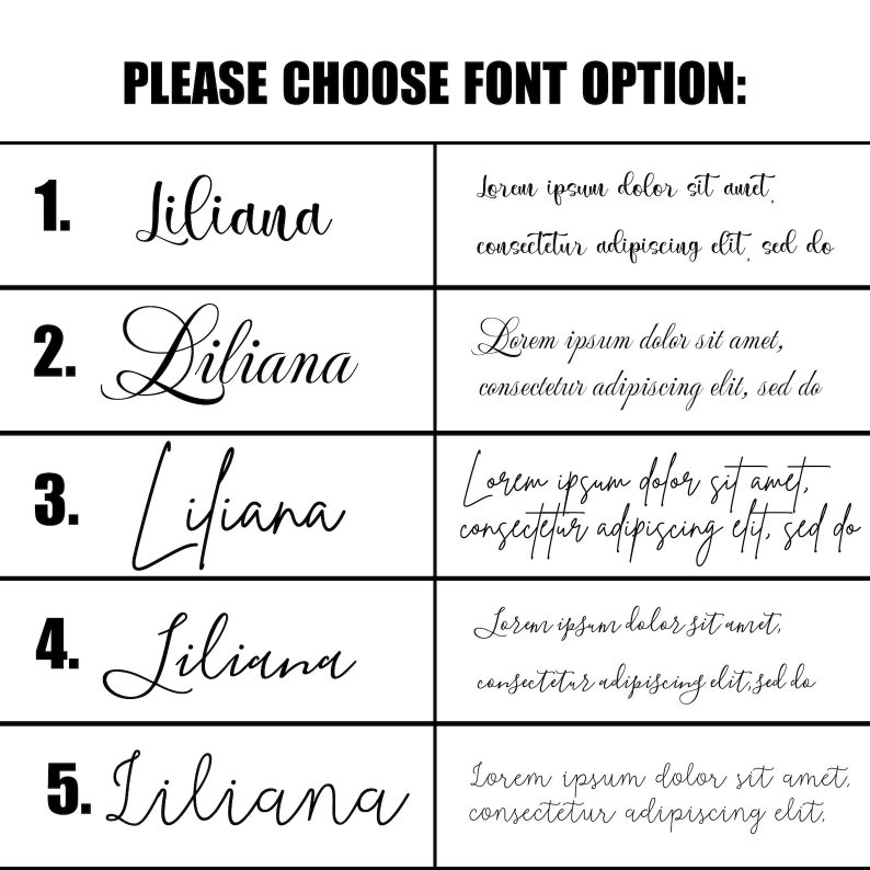 May include: Five different font options for the name "Liliana" are displayed. Each font is shown in a separate row with a number from 1 to 5. The text "PLEASE CHOOSE FONT OPTION:" is at the top of the image.