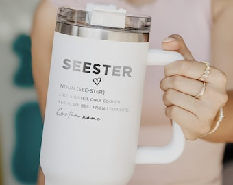 Custom Seester Definition 40oz Tumbler, Personalized Sister Birthday Gift Engraved Cup, Sister Gift from Sister, Christmas Gifts for Sister