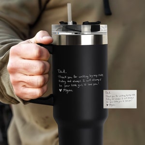 Personalized Handwriting 40oz Tumbler Gifts for Dad, Engrave Your Handwritten Message on Tumbler, Father's Day Gifts for Him