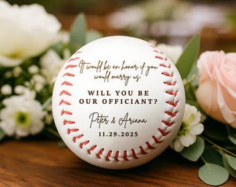 Custom Wedding Officiant Baseball Balls, Personalized Officiant Proposal Gift from Couple, Will You Be Our Officiant Softball
