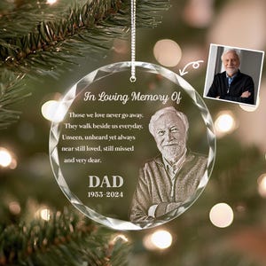Custom Photo Memorial Ornament, Personalized Loss of Dad Gift, In Loving Memory Gift, Engraved Christmas Memorial Gift
