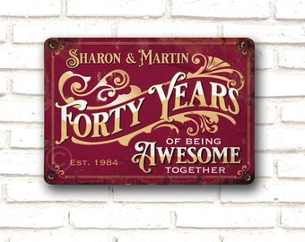 Personalised Ruby Anniversary Gift, Metal Rusty Look Printed Sign, 40th Wedding Gift, Awesome Together